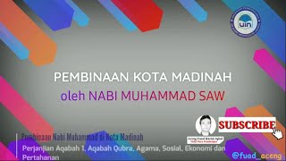 Materi Pembinaan Madinah Oleh Nabi Muhammad saw grade 5 #Revisi