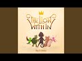 The Lion Within (feat. B Prasanna) (Book Version)