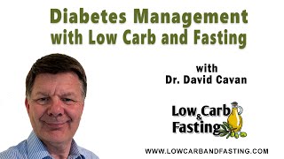 Diabetes Management with Low Carb and Fasting