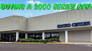 Experience Buying a 3000 Series GPU at Micro Center
