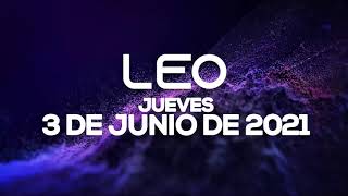 UN DÍA EXTRAORDINARIO ✅ LEO Horoscopo De Hoy - 3 de Junio de 2021