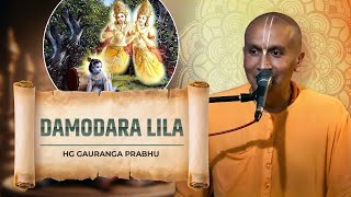 HG Gauranga Prabhu || Damodara Lila || ISKCON Dwarka || 20th Oct 2024