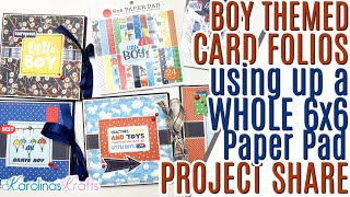 Boy Card Folios using Little Boy by Carta Bella Project Share using up a whole 6x6 Paper Pad