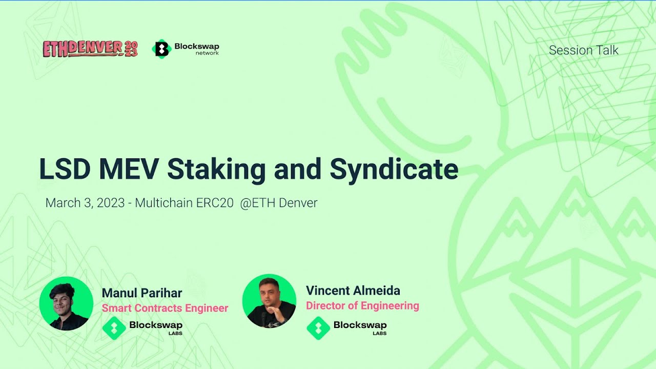 Mev Staking And Syndicate Ethdenver Youtube