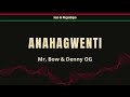 Mr. Bow Feat. Denny Og - Anahagwenti (2008) | Sons de Moçambique