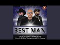 Best Man (feat. Jeter Jones & D Riggs)
