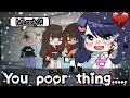 You Poor Thing! MEME|MLB |Miraculous Ladybug|Gacha Khushi|