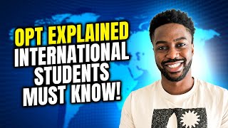 OPT (Optional Practical Training) EXPLAINED: The Ultimate Guide for International Students