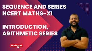 CHAPTER 8- SEQUENCE AND SERIES Class XI (NCERT Mathematics)