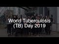 World Tuberculosis Day 2019