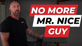 Nice Guys Finish Last - How To Stop Being a Nice Guy
