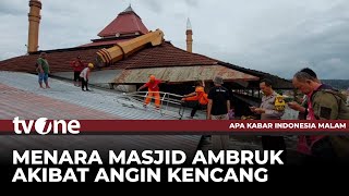 Menara Masjid yang Terbuat dari Besi di Semarang Ambruk Akibat Angin Kencang | AKIM tvOne