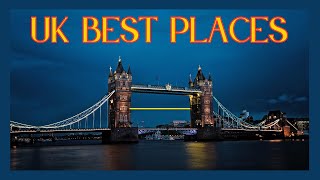 UK's Top 5 Places | Best 5 Places to visit in United Kingdom Travel Guide