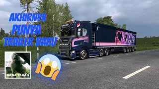 Test trailer baru - SCANIA S High Roof | Euro Truck Simulator 2 || ETS2 Gameplay