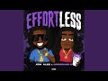 Effortless (feat. ATM ALEE)