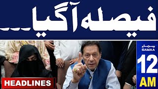Samaa News Headlines 12 AM | Imran Khan Bail | Today Final Decision | 27 June 2024 | SAMAA TV