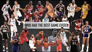 Using Numbers To Find Out Who Had The Best Game In NBA History