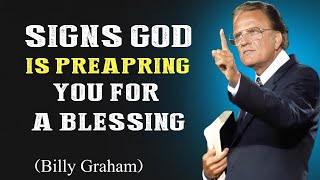 7 Signs That God Is About to Bless You | BILLY GRAHAM