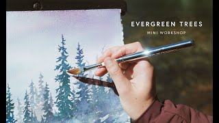 Evergreen Trees Mini Workshop (June 7, 2023)