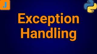 Python Exception Handling