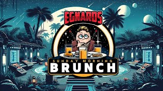 Brunch with Egnards! Conquest, TBand the End of Hell Week!