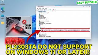 Easy fix for PL2303TA do not support on Windows 11!