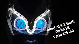 Pasang Biled AES Turbo SE 2.5inch Vario 125 old