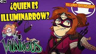 ¿Quien Es Illuminarrow? | Villanos secundarios #1 | #Villainous