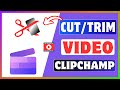 How To Cut Video In Clipchamp | Trim A Video Online For Free