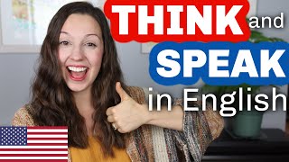 THINK and SPEAK in English: your daily routine