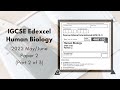 2022 May/June Paper 2 IGCSE Human Biology (4HB1) || Part 2 of 3 (Q4-Q6)