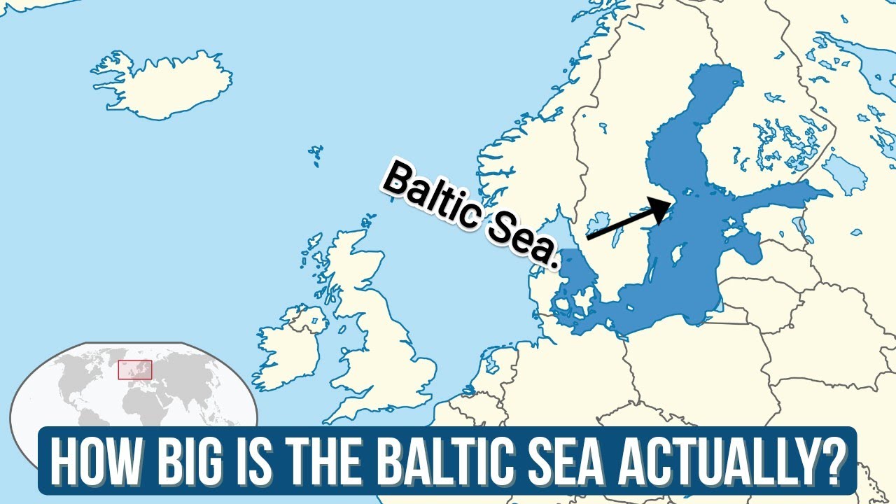 Baltic Sea - How Big Is The Baltic Sea Actually? - YouTube