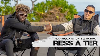 St Unit x McBox x Vj Awax  - Ress A Ter (Run Hit)