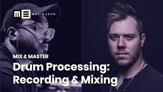 Drum Processing: Recording & Mixing with Frank Socorro and Jake Jones