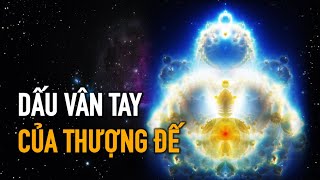 Khoa học gia đã phát hiện quy luật Đấng Sáng Thế dùng để tạo nên vạn vật vũ trụ?