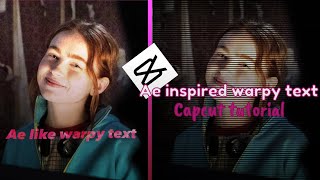 How to do Ae like warpy text on capcut