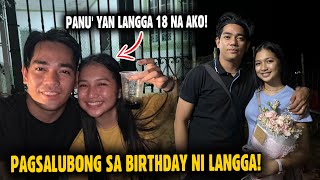 ANG PAGSALUBONG SA BIRTHDAY NI LANGGA!