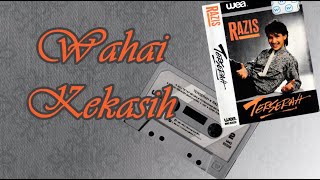 Download Lagu Wahai Kekasih Razis Ismail... MP3 Gratis