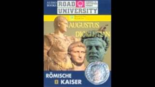 Die Römischen Kaiser - Road University - Hörbuch Wissen