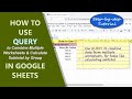 Google Sheets | QUERY | Function | Combine Multiple Worksheets | Example | Spreadsheet | Tutorial