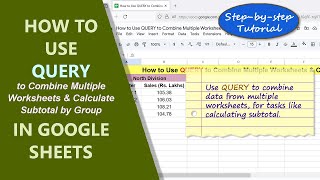Google Sheets | QUERY | Function | Combine Multiple Worksheets | Example | Spreadsheet | Tutorial