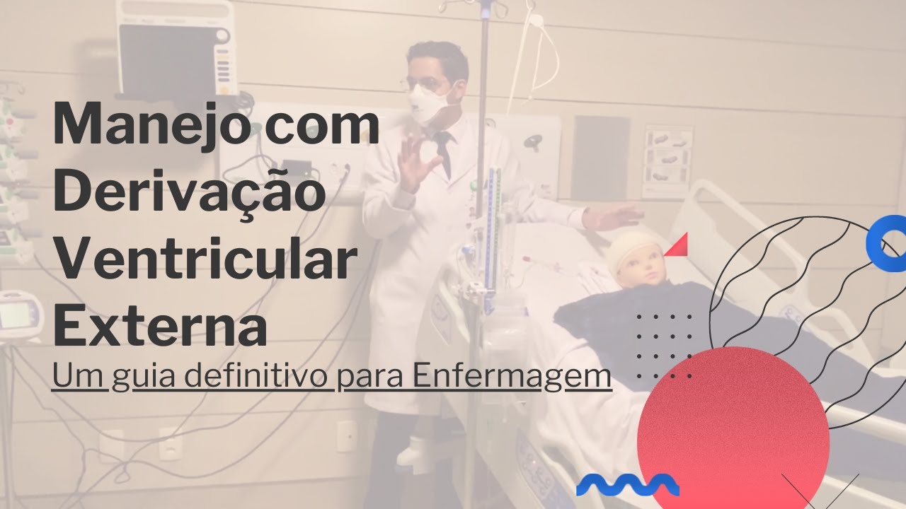 Cuidados De Enfermagem Ao Paciente Com DVE - Um Guia Para O Manejo Da ...