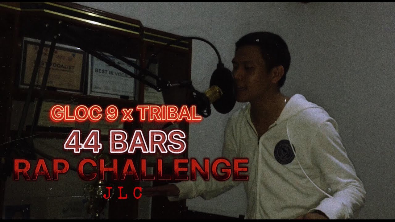 JLC - 44 Bars Gloc-9 X Tribal Rap Challenge - YouTube