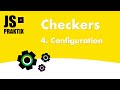 Checkers - 4. Configuration - JavaScript simple game coding