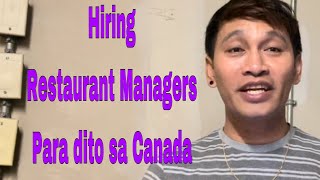 Wanted Restaurant Managers bound to Canada/Buhay Pinoy sa Canada