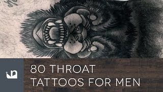 80 Throat Tattoos For Men