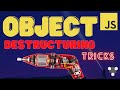 JavaScript Property Retrieval Tricks // Object Destructuring