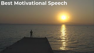 LISTEN TO THIS EVERYDAY AND CHANGE YOURSELF  Best Motivational Speech