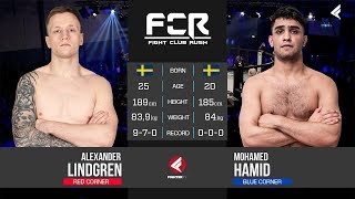 FCR 6: Alexander Lindgren vs Mohammed Hamid