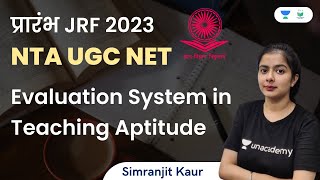 Evaluation System in Teaching Aptitude | NTA UGC NET | Simranjit Kaur